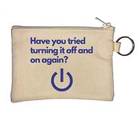 Havie You Tried Turning It Off and On Again Porte-clés amusant pour réparateur d'ordinateur Beige