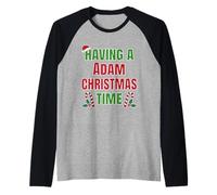 Having A Adam Christmas Time Family Reunion Name Manche Raglan