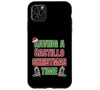 Having A Castillo Christmas Time Family Reunion Name Coque pour iPhone 11 Pro Max