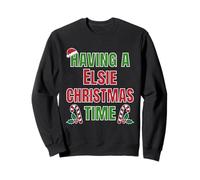 Having A Elsie Christmas Time Family Reunion Name Sweatshirt