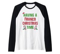 Having A Franco Christmas Time (nom de réunion de Famille) Manche Raglan