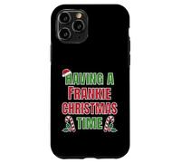 Having A Frankie Christmas Time (nom de réunion de Famille) Coque pour iPhone 11 Pro