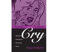 Having A Good Cry