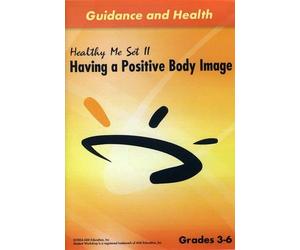 Having a Positive Body Image
