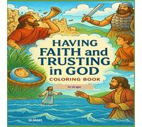 Having Faith and Trusting in God Coloring Book: Put your Trust in Him