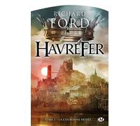 Havrefer, T2 : La Couronne brisée - Richard Ford - Milady - Poche - Roman