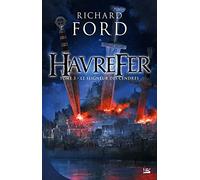 Havrefer, T3 : Le Seigneur des Cendres: Havrefer tome 3