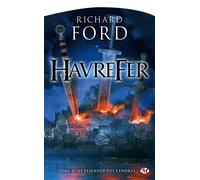 Havrefer, T3 : Le Seigneur des cendres