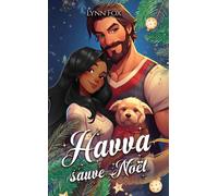 Havva sauve Noël - Lynn Fox - Lynn Fox - broché - Roman