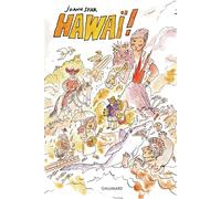 Hawaï ! - Joann Sfar - Gallimard Loisirs - relié - Carnet (de voyage, intime, de notes)