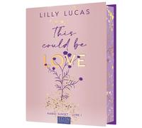 Lilly Lucas – Hawaï Sunset – Tome 1 : This Could Be Love – Roman – Broché
