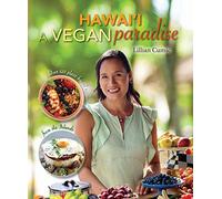 Hawai'i: A Vegan Paradise