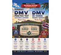 Hawaii DMV English Test Made Easy™: Driver’s License Written Test Study Guide with Practice Questions | English & Spanish Edition