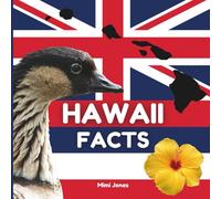 Hawaii Facts: Interesting Facts About Hawaii