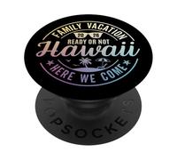 Hawaii Family Vacation 2026 Trip Here We Come Matching Squad PopSockets PopGrip Adhésif