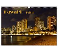 Hawai'i - Teil 1 (Wandkalender 2026 DIN A3 quer), CALVENDO Monatskalender: Das Beste aus den vier Hauptinseln O'ahu, Kaua'i, Maui und Hawai'i