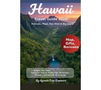 Hawaii Travel Guide 2026: Honolulu, Maui, Kauaʻi & Big Island Budget, Fun, Food, Transport, Culture, Family Tips, Attractions, Phrases, What to Do & Avoid, Local Secrets Inside