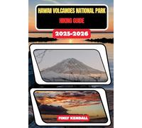 Hawaii Volcanoes National Park Hiking Guide 2025-2026
