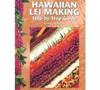 Hawaiian Lei Making Step-By-Step Guide Laurie Shimizu Ide (Auteur)