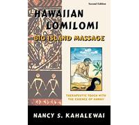 Hawaiian Lomilomi: Big Island Massage