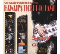 Hawaii's Ticket to Fame