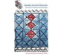 Hawaiki, Ancestral Polynesia: An Essay in Historical Anthropology