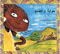 Hawaya et l'hyène Conte bilala du Tchad - À partir de 6 an - Sess - L'harmattan - broché - Contes et légendes jeunesse