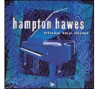 Hampton Hawes - Blues the Most