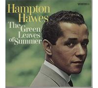 Hawes, Hampton - Green Leaves of Summer