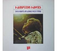 HAWES, Hampton - This guys in love with you / 28 489-3 U