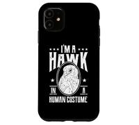 Hawk Bird Lover Funny Hawk Sarcasme Halloween Costume Party Coque pour iPhone 11