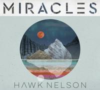 Hawk Nelson - Miracles [Cd] Digipack Packaging