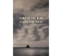 Hawk of the Mind: Collected Poems