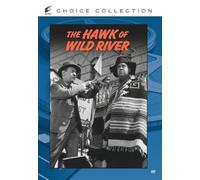 The Hawk of Wild River
