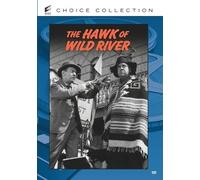 The Hawk of Wild River