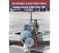 Hawker Hunter F.Mk.71 No. 702