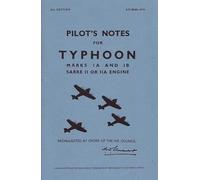 Hawker Typhoon 1a and 1b -pilot's Notes