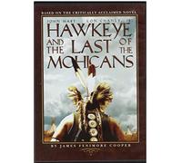 Hawkeye and Last of The Mohicans