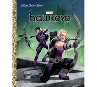 Hawkeye Little Golden Book Marvel Hawkeye by Christy Webster & Illustrated by Golden Books Christy Webster Illustrated by Golden Books (Auteur)