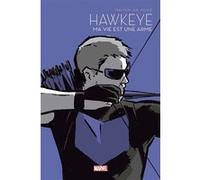Hawkeye: Ma vie est une arme - Le Printemps des comics 2021 Matt Fraction (Auteur), David Aja (Dessinateur)