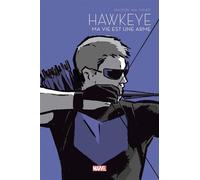 Hawkeye: Ma vie est une arme - Le Printemps des comics 2021 - Matt Fraction - Panini Comics - cartonné - Comics
