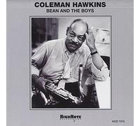 Hawkins,Coleman - Bean and The Boys [Import]