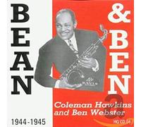 Hawkins, Coleman - Bean & Ben 1944-45