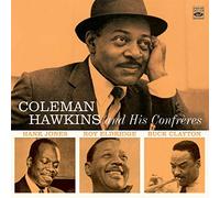 Hawkins, Coleman - Coleman Hawkins and His. [Import]
