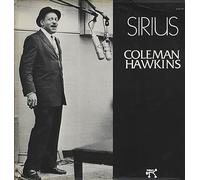 Hawkins, Coleman - Sirius