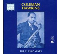 Hawkins, Coleman - The Classic Years [Import]