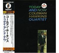 Hawkins, Coleman - Today & Now