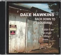 Hawkins, Dale - Back Down to Louisiana [Import]