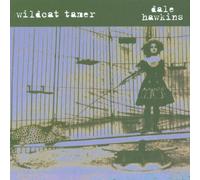 Hawkins,Dale - Wildcat Tamer [Import]