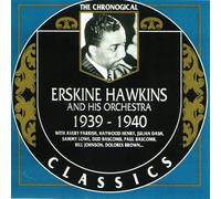 Hawkins, Erskine - 1939-1940